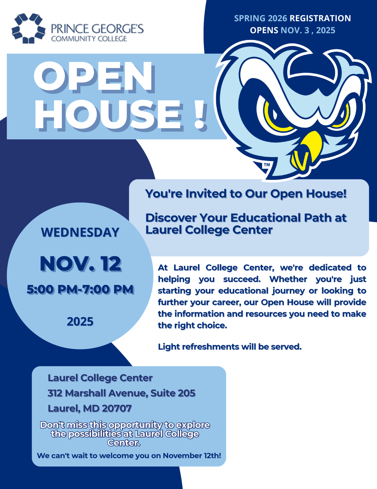 Prince George’s Community College Open House at Laurel College Center on November 12, 2025, from 5 PM to 7 PM. Located at 312 Marshall Avenue, Suite 205, Laurel, Maryland. Light refreshments provided. Spring 2026 registration opens November 3, 2025.